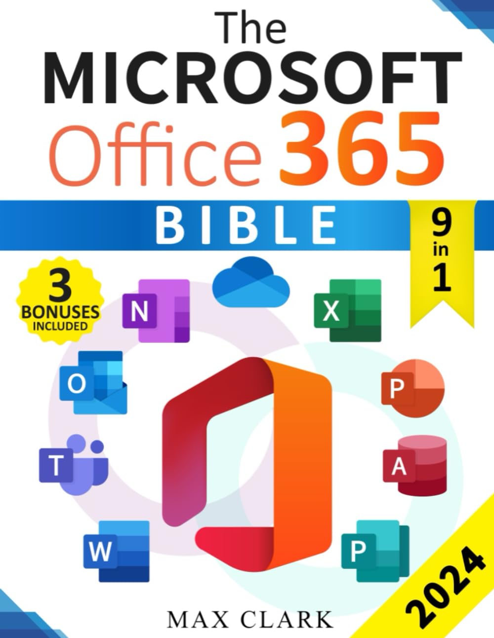 Microsoft Office 365 Bible