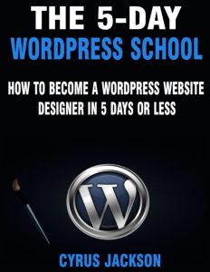 The 5-Day WordPress School