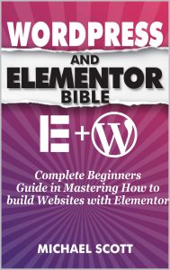 WordPress and Elementor Bible