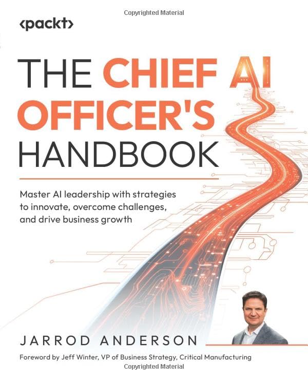 The Chief AI Officer’s Handbook