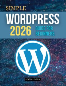 WordPress 2026 Guide for Beginners