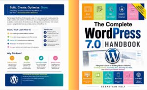 The Complete WordPress 7.0 Handbook